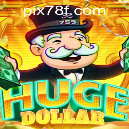 Descubra o Fascinante Mundo de HugeDollar e a Revolução dos Jogos Online com 78F.COM