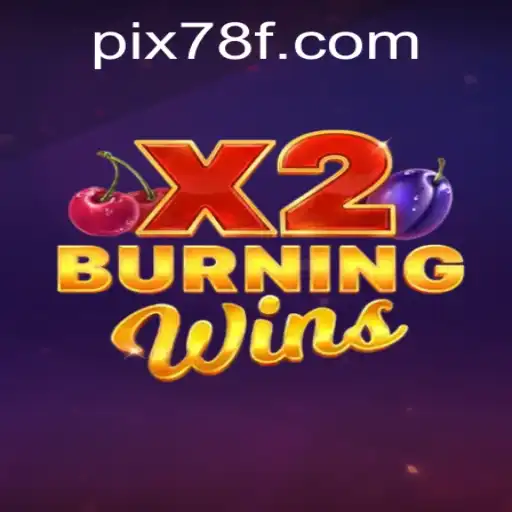 Explorando o Mundo de BurningWinsX2: Um Guia Completo